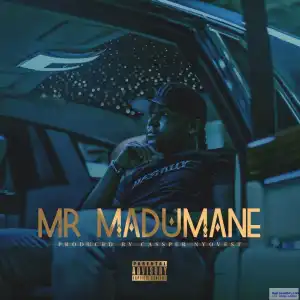 Cassper Nyovest - Mr Madumane